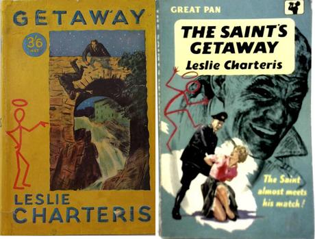 Getaway  (1932) by Leslie Charteris