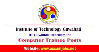 IIT Guwahati Recruitment 2024 | 8 Computer Trainee Posts