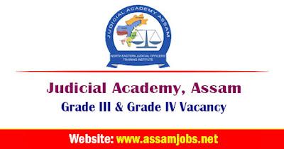 Judicial Academy Assam Recruitment | 2 Grade III & Grade IV Posts