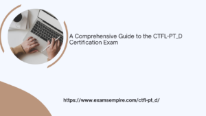 Mastering Performance Testing: A Comprehensive Guide to the CTFL-PT_D Exam