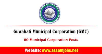 GMC Assam Recruitment 2024 | 60 Municipal Corporation Posts