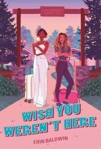 Sapphic Sleepaway Camp: Wish You Weren’t Here by Erin Baldwin