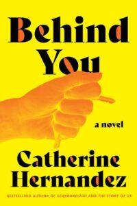 A Fresh, Queer Take on Crime Fiction: Behind You by Catherine Hernandez