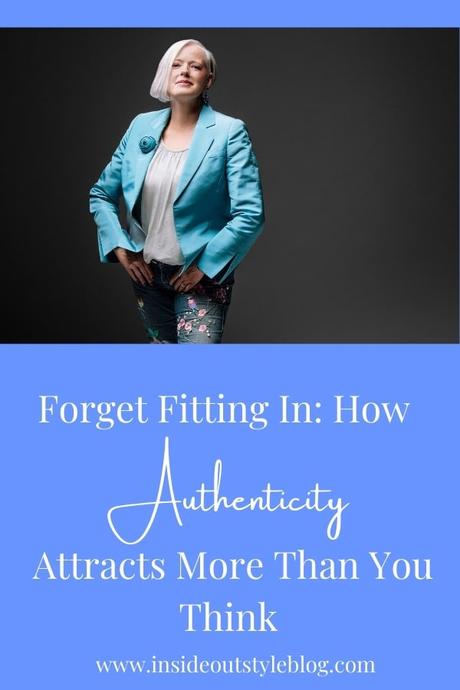 Forget Fitting In How Authenticity Attracts More Than You Think