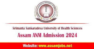 Assam ANM Admission 2024 | Online Apply for ANMEE