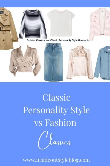 Classic Personality Style vs Fashion Classics