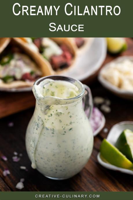 Creamy Cilantro Sauce and Dressing