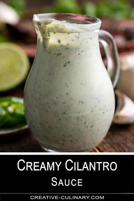 Creamy Cilantro Sauce and Dressing