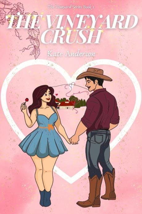 Book Review – ‘The Vineyard Crush’ by Kate Anderson