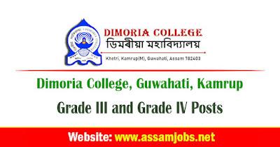 Dimoria College Recruitment | 04 Grade III and Grade IV Posts