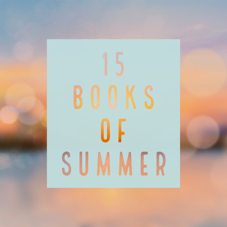 My 15 Books of Summer