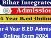 Bihar Year B.ED Admission Online Form 2024