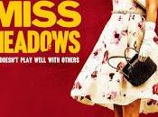 #2,972. Miss Meadows (2014) Women Directors 21st Century