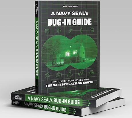 Image: A Navy SEAL's Bug-In Guide: How to Turn Your House into the Safest Place on Earth