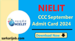 NIELIT CCC September Admit Card 2024