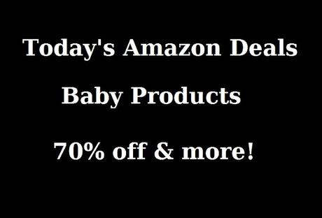 Today's Deals on Baby Products