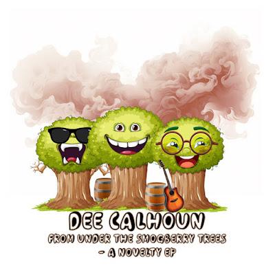 Dee Calhoun - From Under The Smogberry Tree