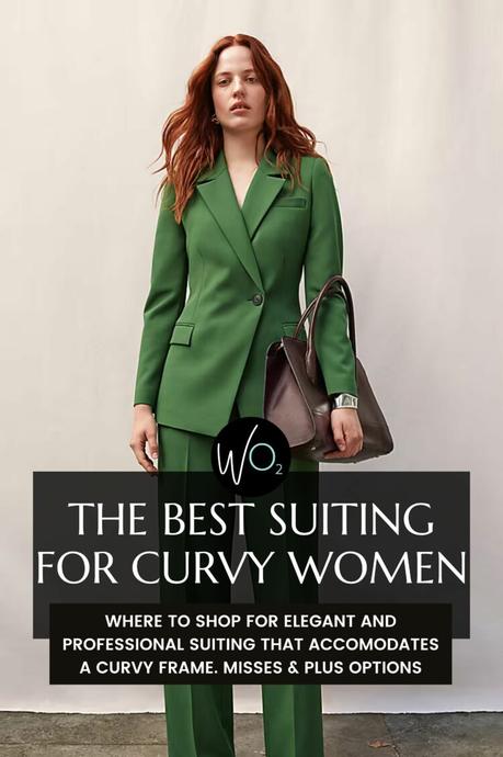 Where to Shop For The Best Suiting for Curvy Women