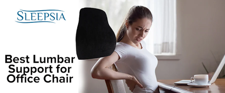 Best Lumbar Support for Your Office Chair