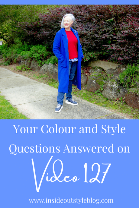 Your Colour and Style Questions Answered on Video: 127