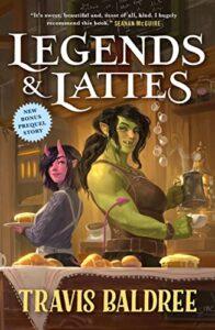 Sapphic Romance and Found Family in a Magical Cafe: Legends & Lattes by Travis Baldree