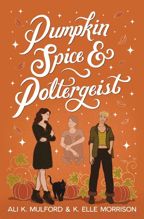 Book Review – ‘Pumpkin Spice & Poltergeist’ by Ali K. Mulford & K. Elle Morrison