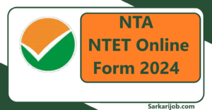 NTA NTET Online Form 2024