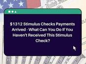 Haven't Received Stimulus Check? Tips Your Payment.