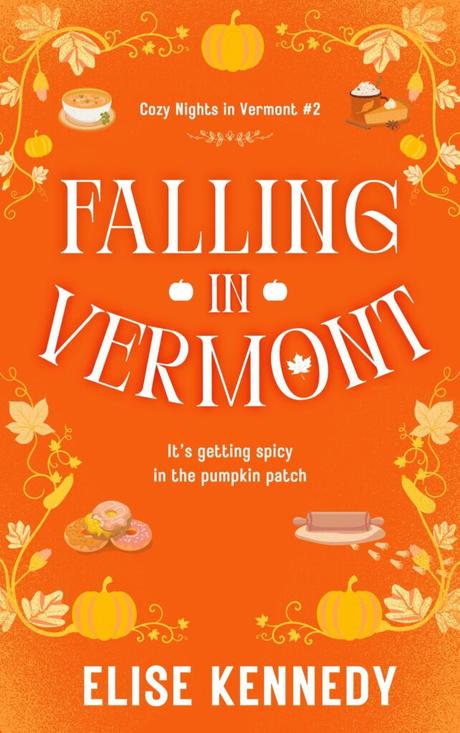 Book Review – ‘Falling In Vermont’ by Elise Kennedy