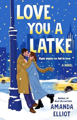 Review: Love You A Latke by Amanda Elliott