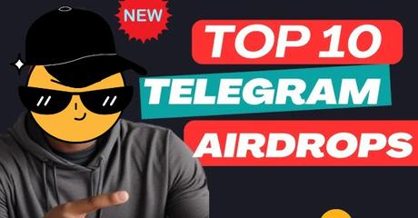 Top 6 Telegram Crypto Airdrops