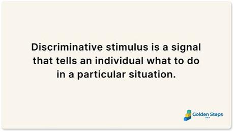 A Discriminative Stimulus Is