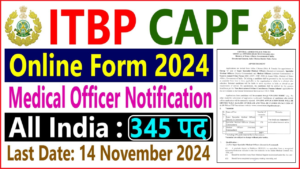 CAPF ITBP Medical Officer Online Form 2024 CAPF ITBP Medical Officer Online Form 2024
