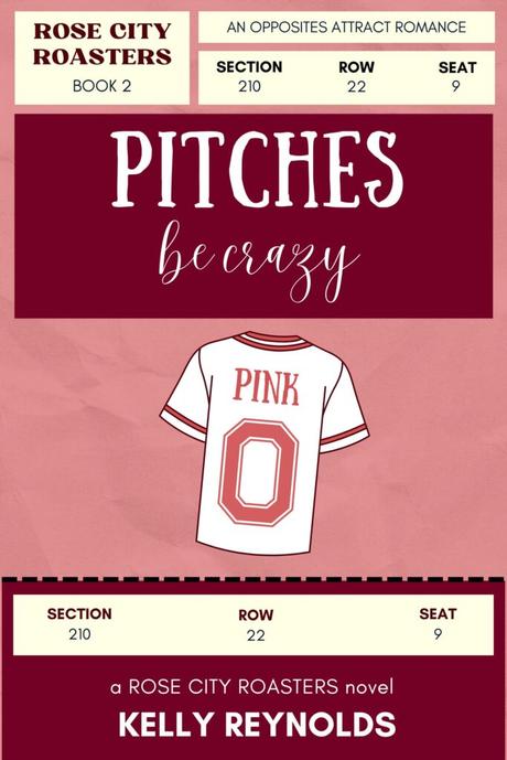 Book Review – ‘Pitches Be Crazy’ by Kelly Reynolds