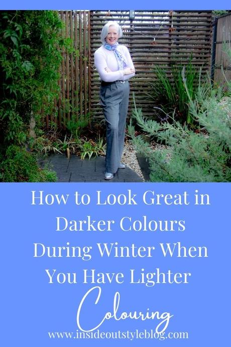 How to Look Great in Darker Colours During Winter When You Have Lighter Colouring