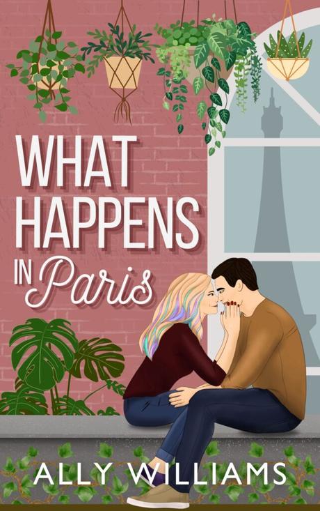 Book Review – ‘What Happens in Paris’ by Ally Williams