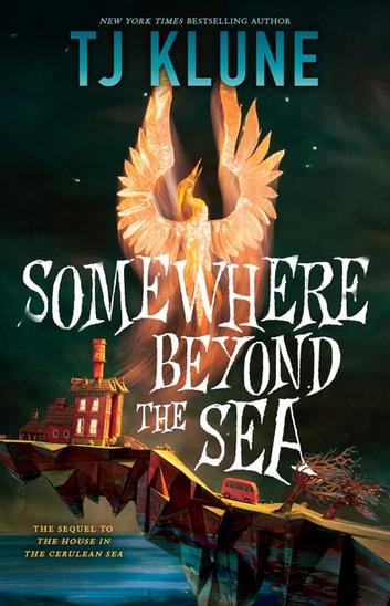 Review: Somewhere Beyond the Sea by T. J. Klune