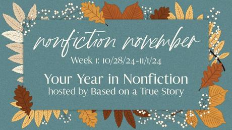 Nonfiction November: My Year in Nonfiction