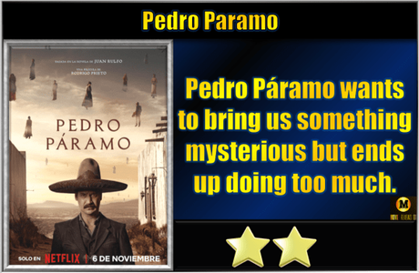 Pedro Paramo (2024) Movie Review