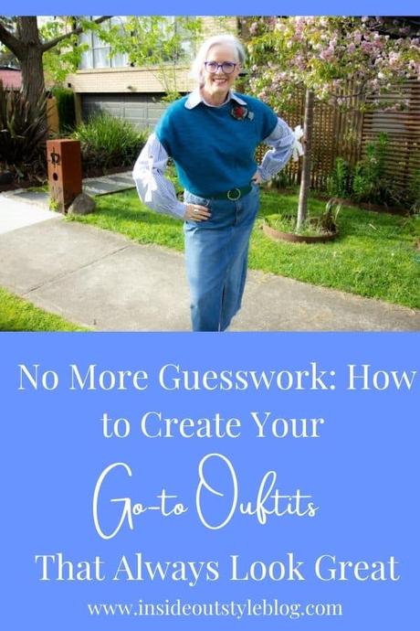 No More Guesswork: How to Create Your Go-To Outfits That Always Look Great