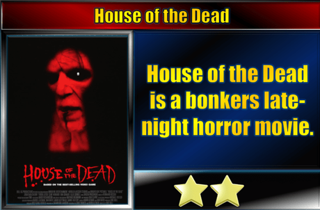 House of the Dead (2003) Movie Review