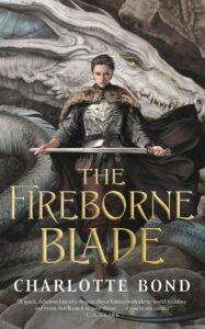 Finally, the Canonically Queer Lady Knight We Deserve in The Fireborne Blade by Charlotte Bond