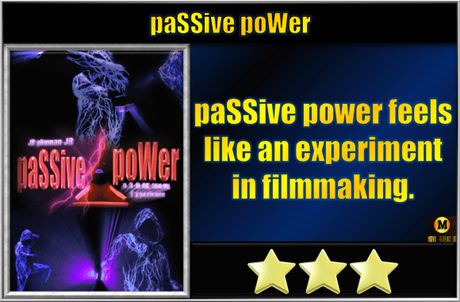 paSSive poWer (2023) Short Movie Review paSSive poWer (2023) Short Movie Review