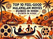 Feel-Good Malayalam Movies Dubbed Hindi