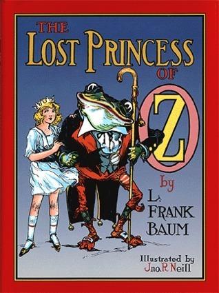 Ozathon 2024: The Lost Princess of Oz by L. Frank Baum