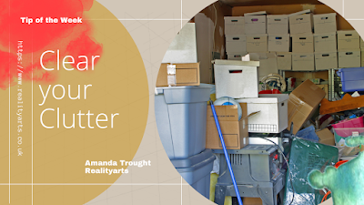 Clearing the Clutter - 3 Tips for your Week