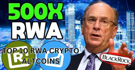 Top 10 RWA crypto altcoins to 50x-400x in 2025 bull run