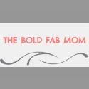 The Bold Fab Mom