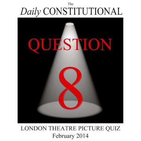 The London Theatre Picture Quiz Q.8
