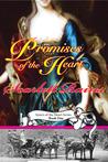 Promises of the Heart (Sisters of the Heart, #1 )